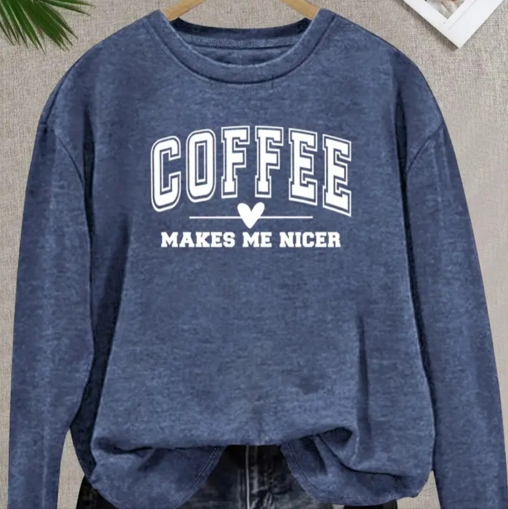 NEW Women's Sz. M COFFEE Long Sleeve T-Shirt